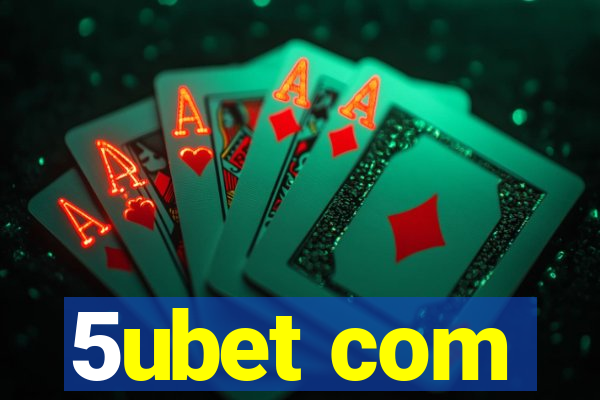 5ubet com